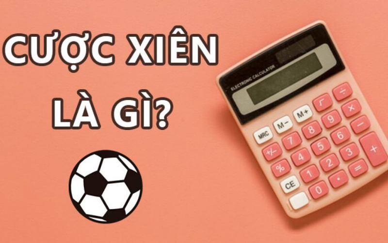 Kèo cược xiên
